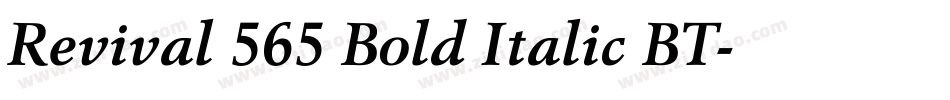Revival 565 Bold Italic BT字体转换
